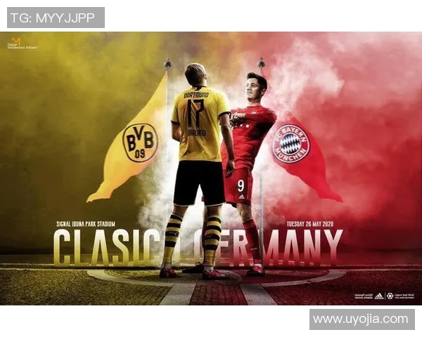 德甲巅峰之战：拜仁慕尼黑击败多特蒙德，火爆对决引燃全场